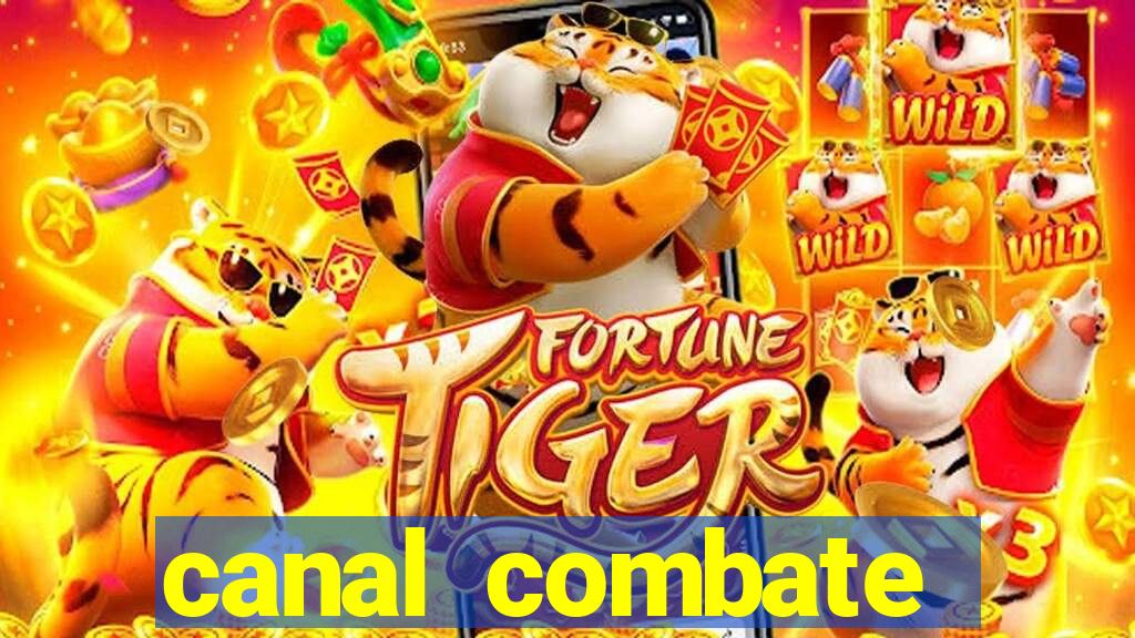 canal combate online ao vivo multicanais